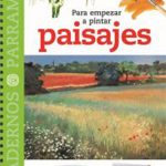 Para empezar a pintar paisajes