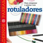 Para empezar a pintar con rotuladores