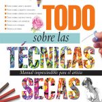 Todo sobre las técnicas secas