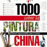 Todo sobre la pintura China