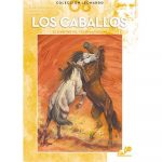 06 - Los caballos La Colección Leonardo