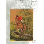 11 - Caballos y jinetes La Colección Leonardo